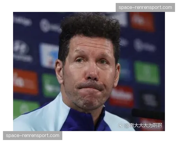 西蒙尼承认马竞进攻乏力：“我们创造了机会，但缺乏致命一击”